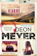 Icarus / Bennie Griessel / 5 9789400506152 Deon Meyer, Verzenden, Gelezen, Deon Meyer