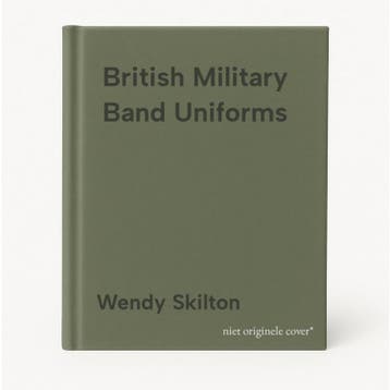 British Military Band Uniforms - Wendy Skilton 9781857800067, Verzenden, Gelezen, Wendy Skilton