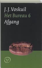 Bureau 6 : Afgang 9789028240070 J.J. Voskuil, Boeken, Verzenden, Gelezen, J.J. Voskuil
