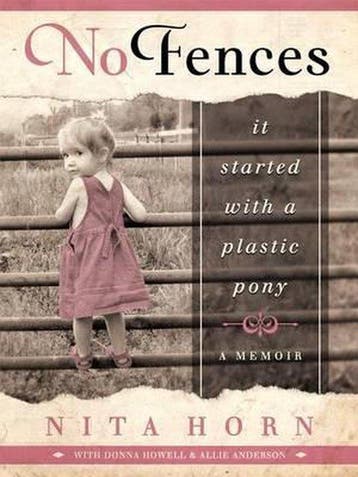 No Fences - Nita Horn 9780996409537, Verzenden, Zo goed als nieuw, Nita Horn