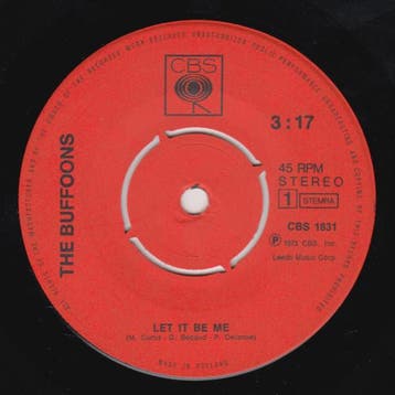 vinyl single 7 inch - The Buffoons - Let It Be Me, Cd's en Dvd's, Verzenden, Zo goed als nieuw, 7 inch, Pop