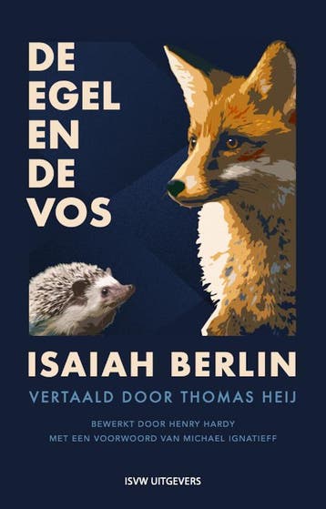 De Egel En De Vos | Isaiah Berlin | Nieuw, Ophalen of Verzenden, Nieuw, Isaiah Berlin