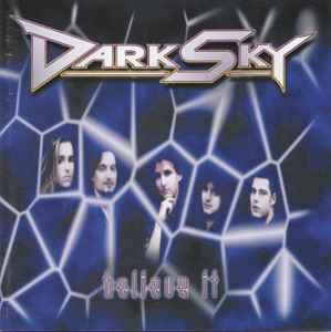 cd - Dark Sky - Believe It, Verzenden, Zo goed als nieuw