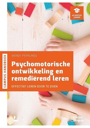 Psychomotorische ontwikkeling en remediërend leren / Campus, Verzenden, Gelezen, Wendy Peerlings