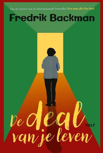 De deal van je leven - Fredrik Backman 9789021423524, Boeken, Verzenden, Zo goed als nieuw, Fredrik Backman