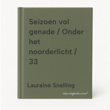 Seizoen vol genade / Onder het noorderlicht / 33, Verzenden, Zo goed als nieuw, Lauraine Snelling