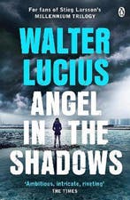 Angel in the Shadows 9781405921435 Walter Lucius, Verzenden, Gelezen, Walter Lucius