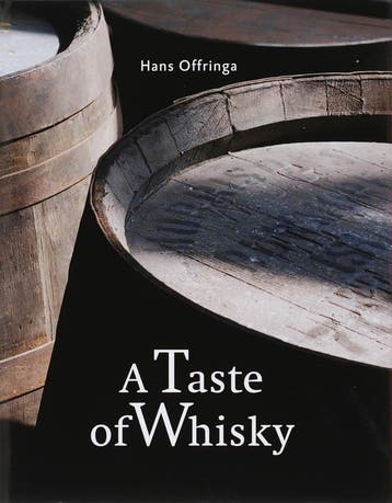 A Taste of Whisky - Hans Offringa 9789089100078, Verzenden, Zo goed als nieuw, Hans Offringa