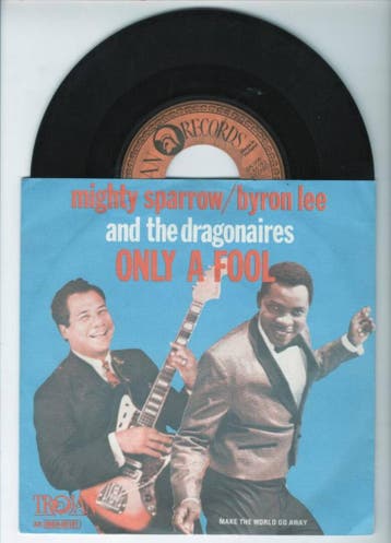 Mighty Sparrow, Byron Lee And The Dragonaires – Only A Fool, Ophalen of Verzenden, Nieuw in verpakking