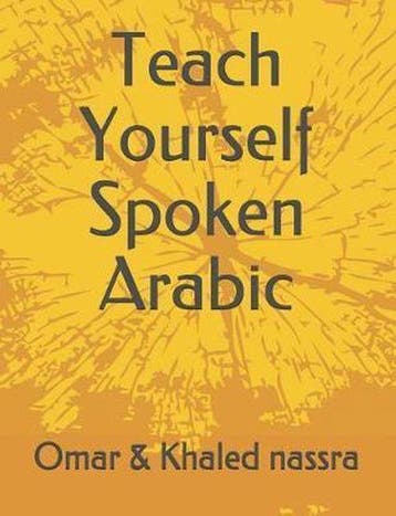 9781091278233 Teach Yourself Spoken Arabic | Tweedehands, Verzenden, Zo goed als nieuw, Omar Nassra