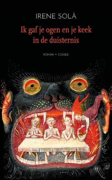 Ik Gaf Je Ogen En Je Keek In De Duisternis | Irene Solà, Ophalen of Verzenden, Nieuw, Irene Solà
