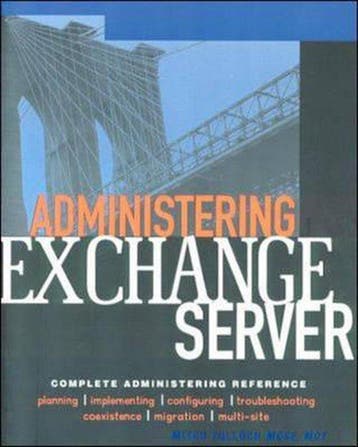 Administering Exchange Server 5.5 - Tulloch, Verzenden, Gelezen