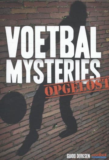 Voetbalmysteries - Guido Derksen 9789067970334, Verzenden, Zo goed als nieuw, Guido Derksen