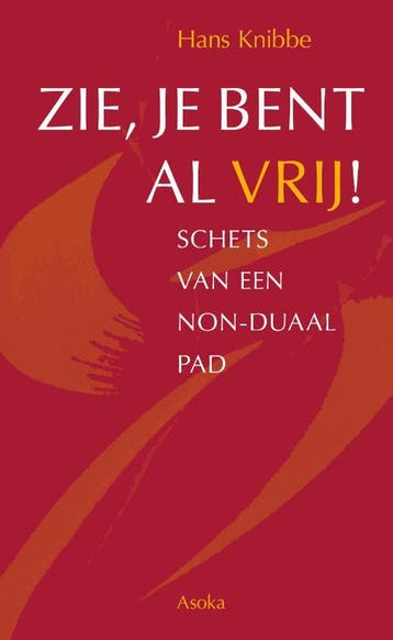 Zie, Je Bent Al Vrij! | Hans Knibbe | Nieuw, Ophalen of Verzenden, Nieuw, Hans Knibbe