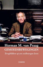 Gemoedsbewegingen 9789463403627 Herman van Praag, Boeken, Literatuur, Verzenden, Zo goed als nieuw, Herman van Praag