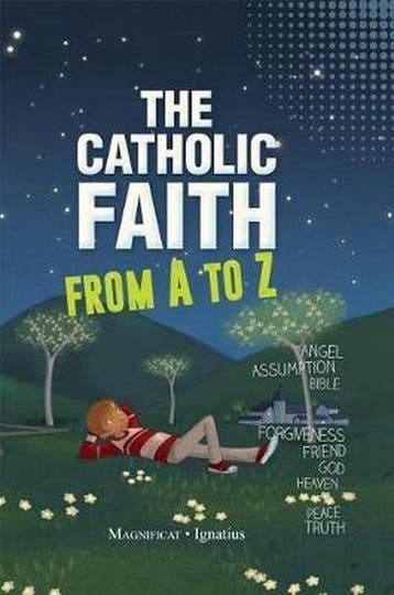 The Catholic Faith from A to Z - Sophie De Mullenheim, Verzenden, Zo goed als nieuw, Sophie De Mullenheim