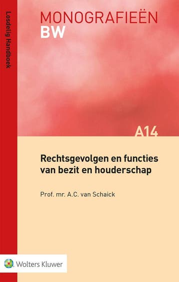 Rechtsgevolgen en functies van bezit en houderschap /, Verzenden, Zo goed als nieuw