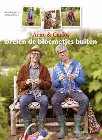 Tirion creatief Arne & Carlos breien de bloemetjes buiten /, Verzenden, Zo goed als nieuw, Arne & Carlos