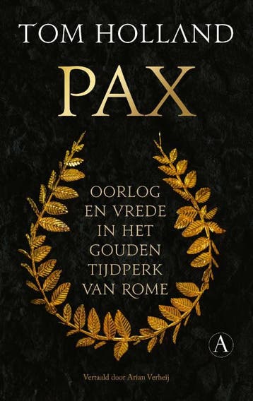 Pax / Romeinse Rijk-trilogie / 3 - Tom Holland 9789025316488, Verzenden, Gelezen, Tom Holland