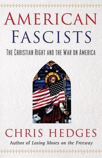 American Fascists - Chris Hedges 9780743284431, Verzenden, Gelezen, Chris Hedges