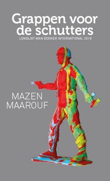 Grappen voor de schutters - Mazen Maarouf 9789463360845, Verzenden, Gelezen, Mazen Maarouf