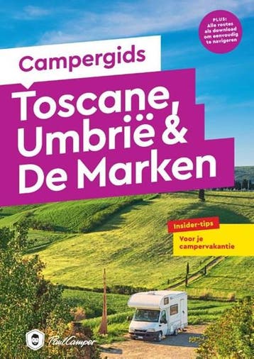 Campergids Toscane, Umbrië & De Marken | 9789038928999 |, Ophalen of Verzenden, Zo goed als nieuw, Elisabeth Schnurrer