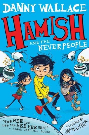 Hamish & The Neverpeople - Danny Wallace 9781471123917, Verzenden, Gelezen, Danny Wallace