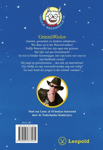 GriezelWielen / Dolfje Weerwolfje / 18 9789025873035, Verzenden, Zo goed als nieuw, Paul van Loon