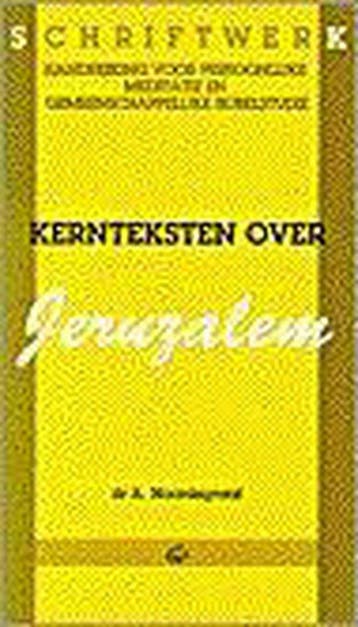 KERNTEKSTEN OVER JERUZALEM - NOORDEGRAAF 9789061404866, Verzenden, Gelezen, NOORDEGRAAF