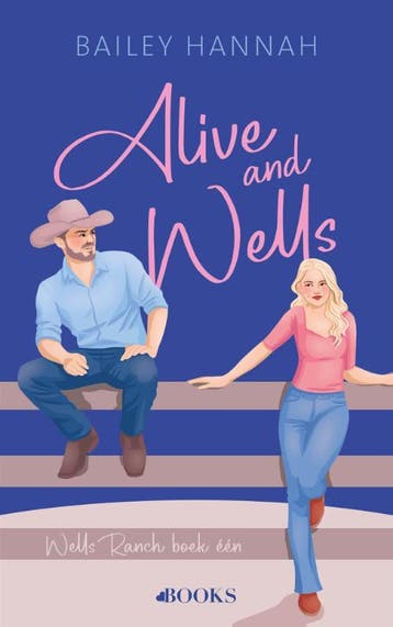 Alive And Wells | Bailey Hannah | Nieuw, Ophalen of Verzenden, Nieuw, Bailey Hannah
