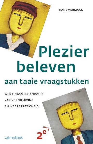Plezier beleven aan taaie vraagstukken - Hans Vermaak, Verzenden, Zo goed als nieuw, Hans Vermaak