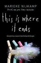 This Is Where It Ends 9781492622468 Marieke Nijkamp, Boeken, Verzenden, Zo goed als nieuw, Marieke Nijkamp
