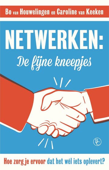 Netwerken : de fijne kneepjes - Caroline van Keeken, Verzenden, Gelezen, Caroline van Keeken
