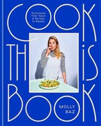 9781472146403 Cook This Book | Tweedehands, Verzenden, Zo goed als nieuw, Molly Baz