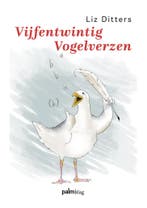 Vijfentwintig Vogelverzen 9789493465275 Liz Ditters, Boeken, Verzenden, Zo goed als nieuw, Liz Ditters
