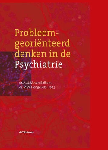 Probleemgeoriënteerd denken in de psychiatrie 9789058980779, Verzenden, Gelezen