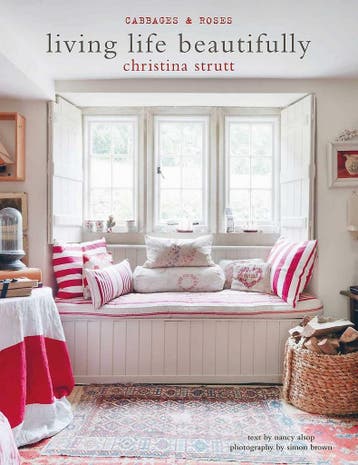 Living Life Beautifully - Christina Strutt 9781782498155, Verzenden, Zo goed als nieuw, Christina Strutt