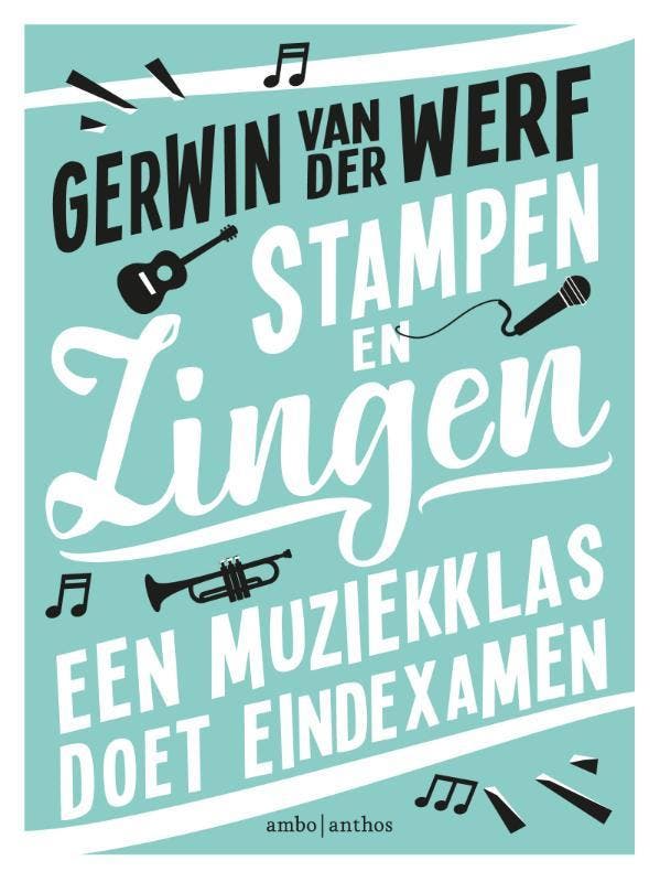 Stampen en zingen 9789026344336 Gerwin van der Werf, Boeken, Literatuur, Gelezen, Verzenden