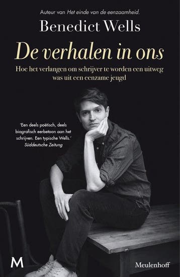 9789089683946 De verhalen in ons Benedict Wells, Boeken, Verzenden, Nieuw, Benedict Wells