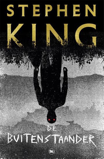 De buitenstaander / Holly Gibney / 1 - Stephen King, Boeken, Verzenden, Zo goed als nieuw, Stephen King