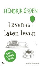 Leven en laten leven (Grote letter-editie) 9789029093217, Boeken, Romans, Verzenden, Gelezen, Hendrik Groen