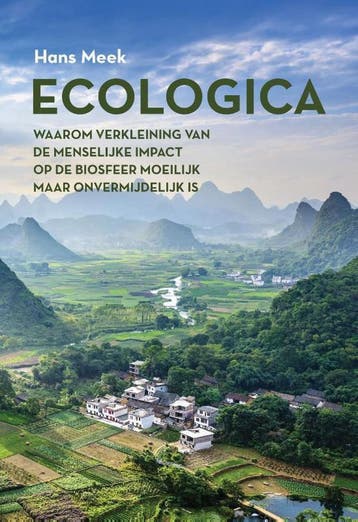 Ecologica - Hans Meek 9789463011181, Verzenden, Zo goed als nieuw, Hans Meek