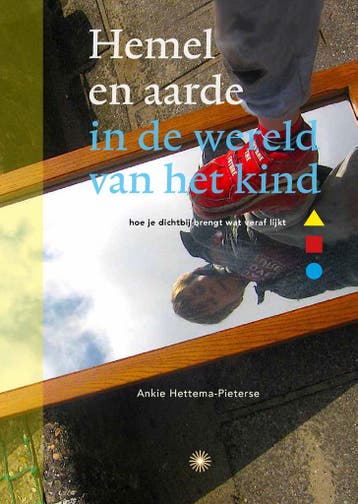 Hemel en aarde in de wereld van het kind 9789077944264, Boeken, Verzenden, Zo goed als nieuw