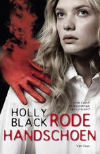 Rode handschoen / Vloekwerkers-trilogie / 2 9789000314430, Verzenden, Zo goed als nieuw, Holly Black