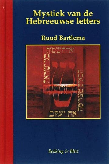 Mystiek van de Hebreeuwse letters - Ruud Bartlema - 97890610, Boeken, Verzenden, Nieuw