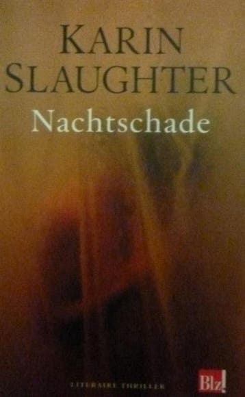 NACHTSCHADE - Karin Slaughter 9789023418375, Verzenden, Gelezen, Karin Slaughter