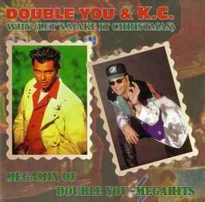 cd - Double You - Why (Lets Make It Christmas) / Megamix, Verzenden, Zo goed als nieuw