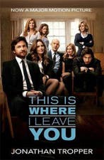 This Is Where I Leave You (Fti) 9781409155911, Verzenden, Gelezen, Jonathan Tropper