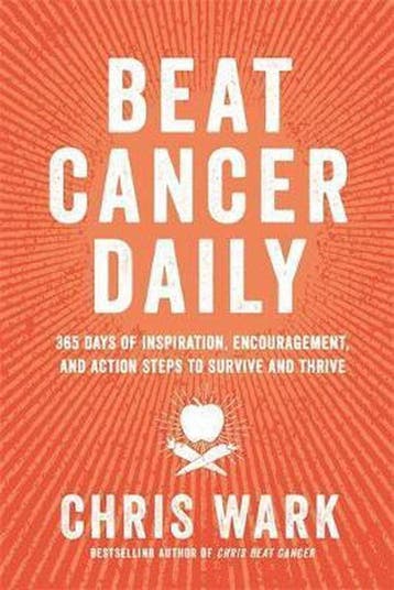Beat Cancer Daily - Chris Wark 9781401961947, Verzenden, Gelezen, Chris Wark