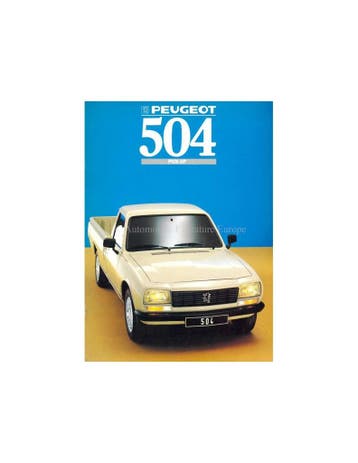 1988 PEUGEOT 504 PICK UP BROCHURE DUTCH, Nieuw, Peugeot, Author